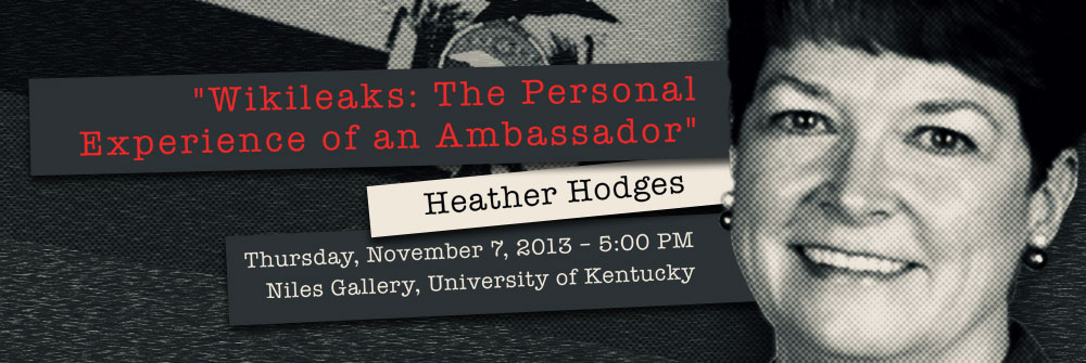 Wikileaks: The Personal Experience of an Ambassador