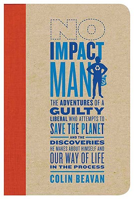 No Impact Man Book