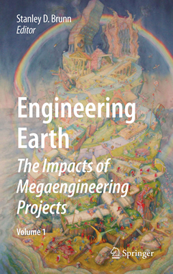 Cover of Engineering Earth, edited by Stan Brunn
