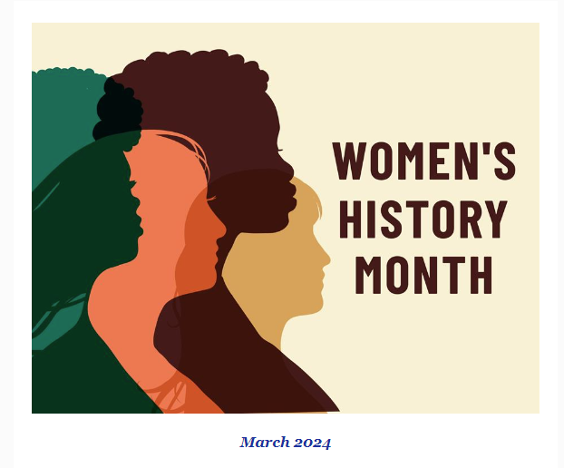 Silhouette of 4 women in muted colors and reads Women's History Month.